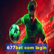 677bet com login